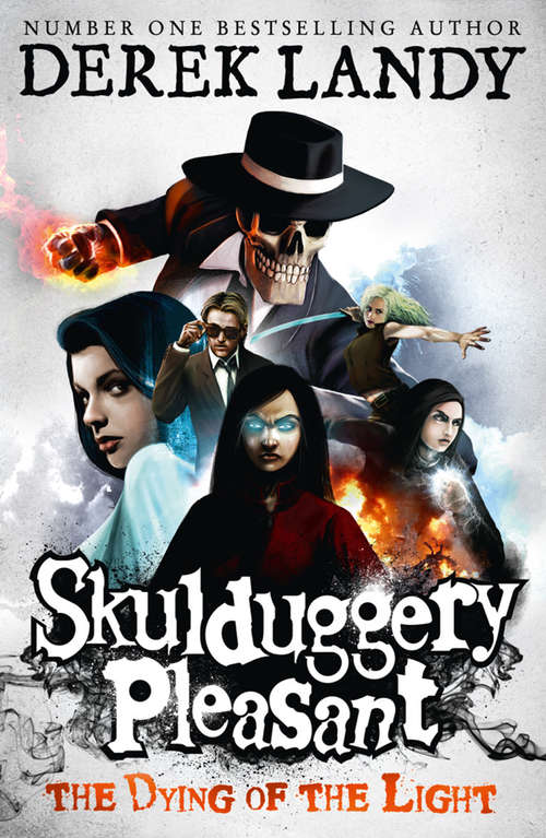 Book cover of The Dying of the Light (ePub edition) (Skulduggery Pleasant #9)