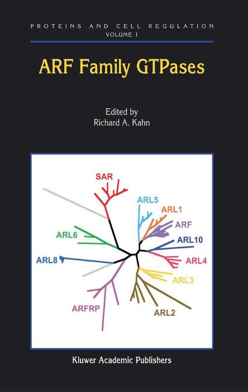 Book cover of ARF Family GTPases (2003) (Proteins and Cell Regulation #1)