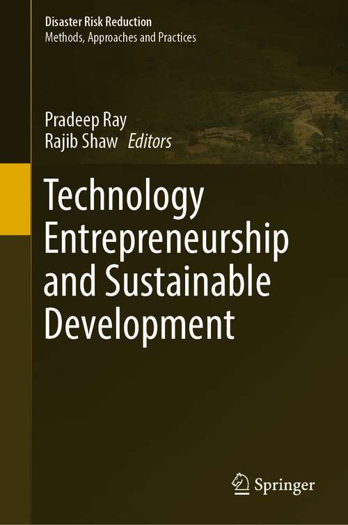 Book cover of Technology Entrepreneurship and Sustainable Development (1st ed. 2022) (Disaster Risk Reduction)