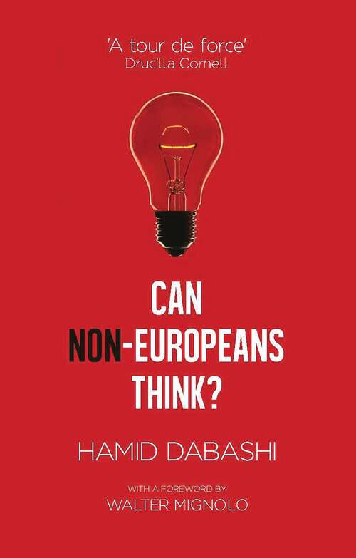 Book cover of Can Non-Europeans Think?