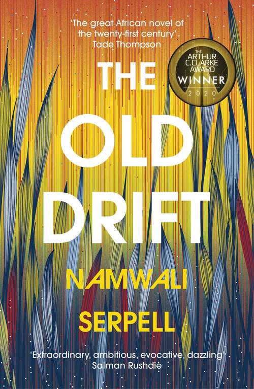 Book cover of The Old Drift: A Novel