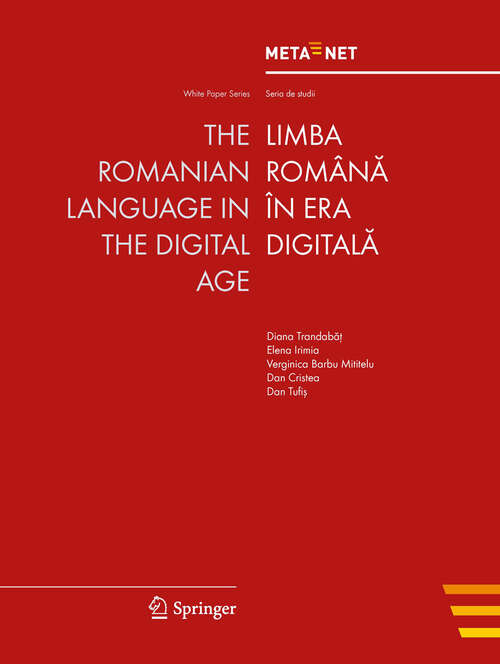Book cover of The Romanian Language in the Digital Age (2012) (White Paper Series #16)