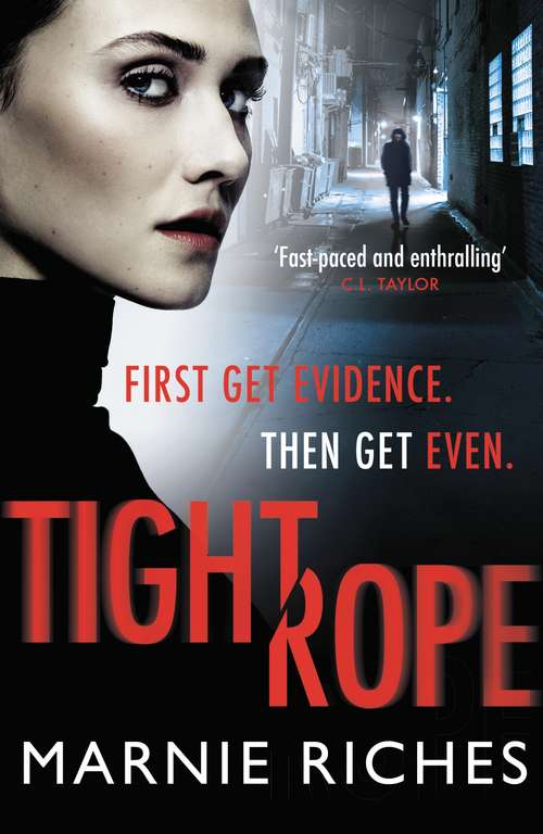 Book cover of Tightrope: A gritty crime thriller with a darkly funny heart
