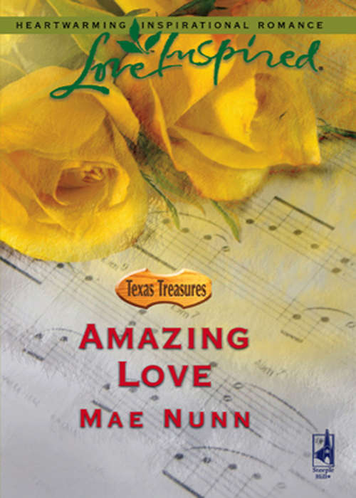 Book cover of Amazing Love (ePub First edition) (Texas Treasures #2)