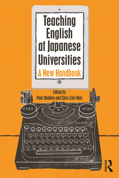 Book cover of Teaching English at Japanese Universities: A New Handbook