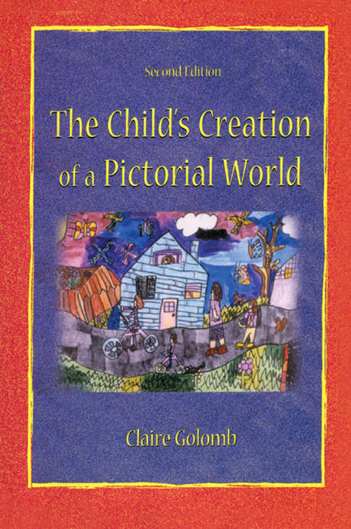 Book cover of The Child's Creation of A Pictorial World (2)