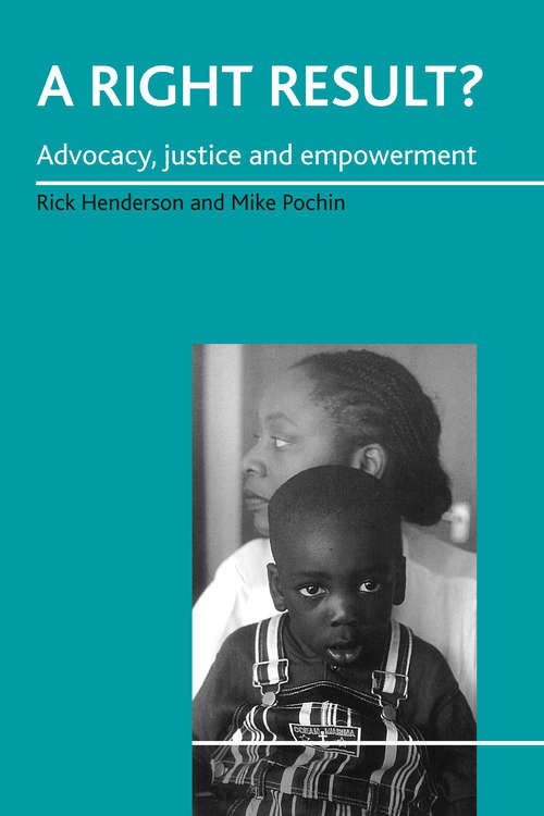 Book cover of A right result?: Advocacy, justice and empowerment