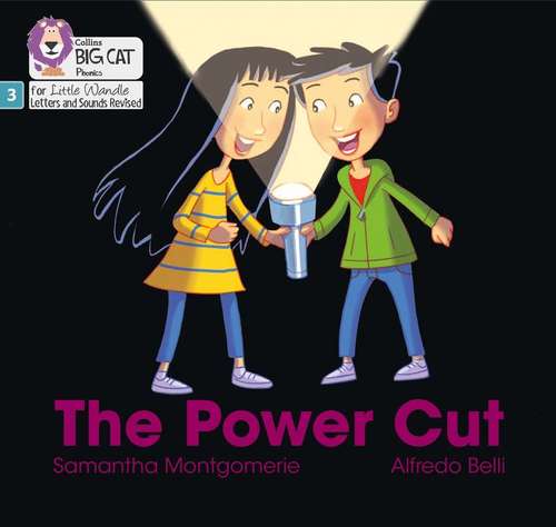 Book cover of The Power Cut (PDF): Phase 3 (Big Cat Phonics For Little Wandle Letters And Sounds Revised)