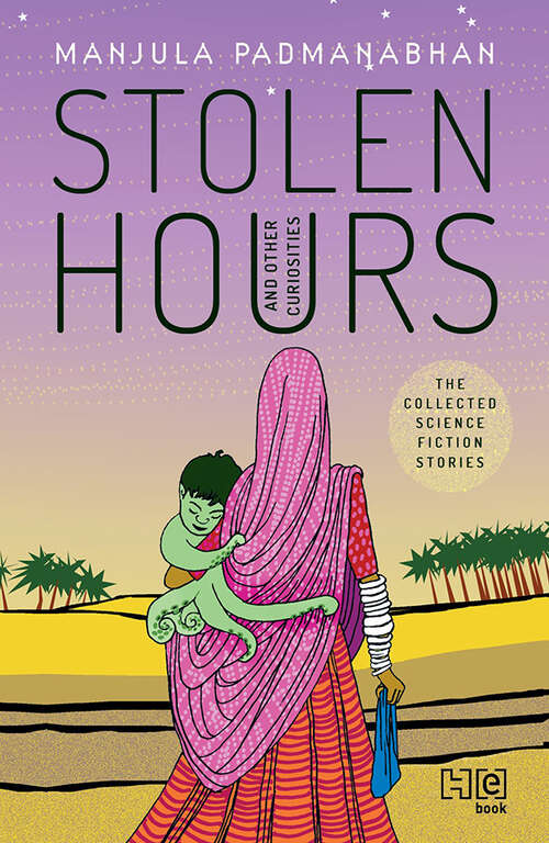 Book cover of Stolen Hours and Other Curiosities