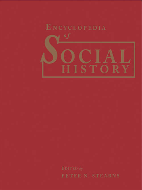 Book cover of Encyclopedia of Social History (Garland Reference Library Of Social Science Ser.: Vol. 780)