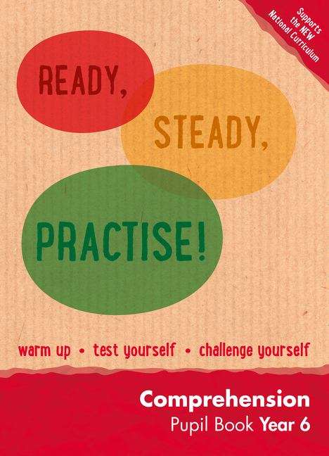 Book cover of Year 6 Comprehension Pupil Book (Ready, Steady, Practise! Ser.) (PDF)