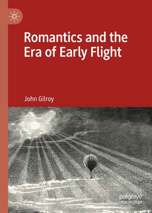 Book cover of Romantics and the Era of Early Flight (1st ed. 2022)