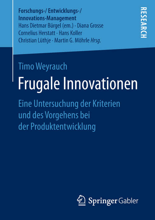 Book cover of Frugale Innovationen: Eine Untersuchung der Kriterien und des Vorgehens bei der Produktentwicklung (Forschungs-/Entwicklungs-/Innovations-Management)