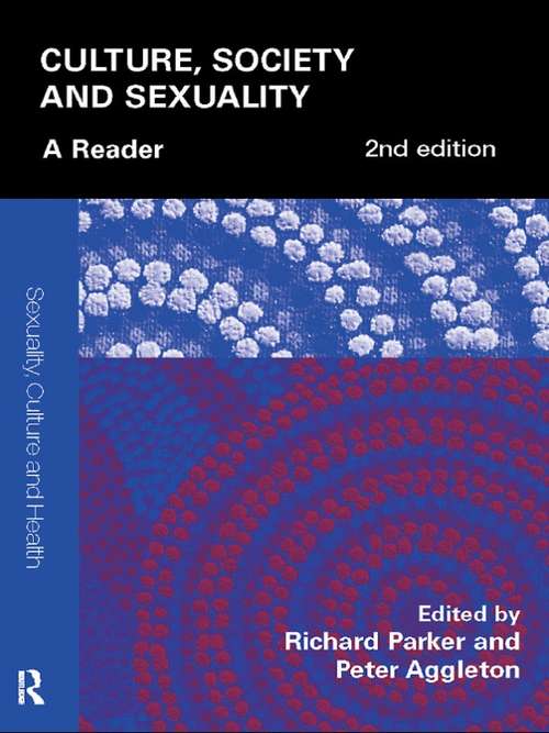 Book cover of Culture, Society and Sexuality: A Reader (Sexuality, Culture and Health)