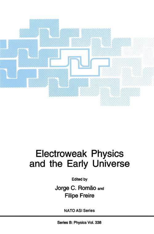 Book cover of Electroweak Physics and the Early Universe (1994) (Nato Science Series B: #338)