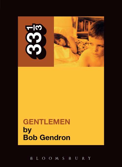Book cover of The Afghan Whigs' Gentlemen (33 1/3)