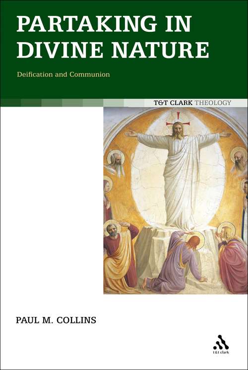 Book cover of Partaking in Divine Nature: Deification and Communion