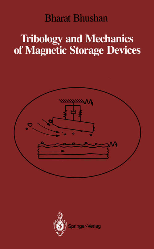 Book cover of Tribology and Mechanics of Magnetic Storage Devices (1990)