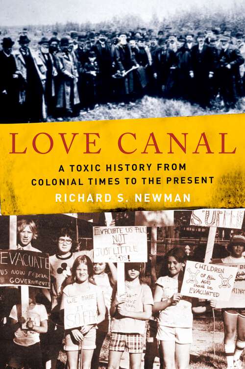 Book cover of Love Canal: A Toxic History from Colonial Times to the Present