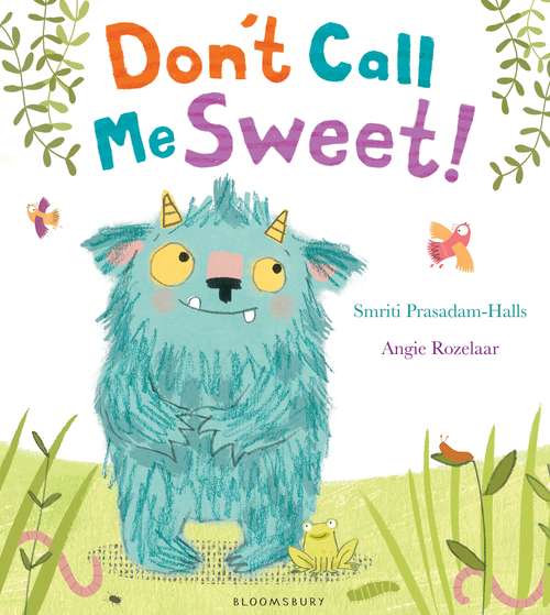 Book cover of Don't Call Me Sweet!