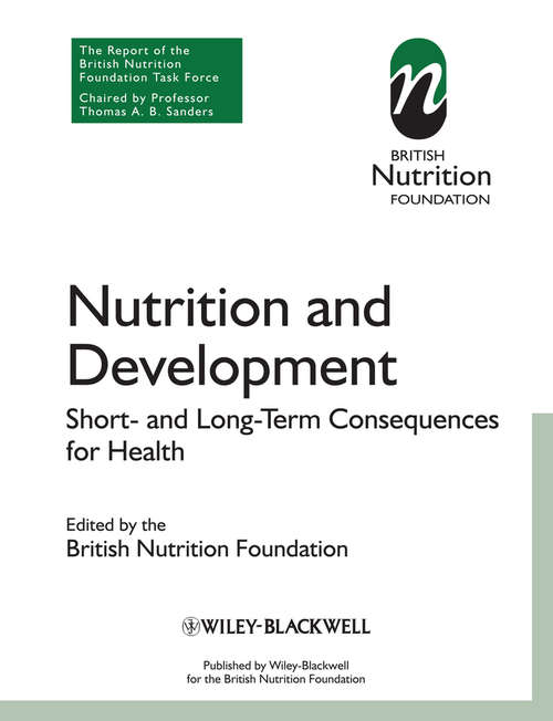 Book cover of Nutrition and Development: Short and Long Term Consequences for Health (British Nutrition Foundation)