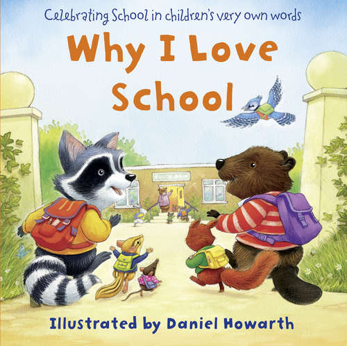 Book cover of Why I Love School (ePub edition)