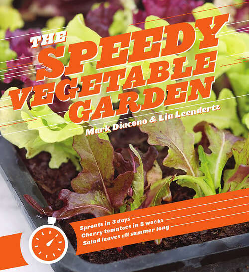Book cover of The Speedy Vegetable Garden