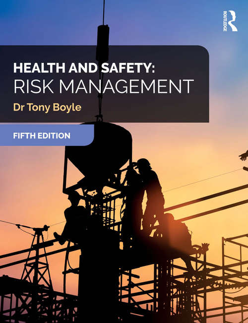 Book cover of Health and Safety: Risk Management (5)
