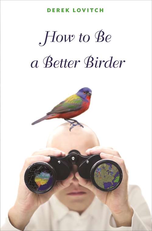 Book cover of How to Be a Better Birder