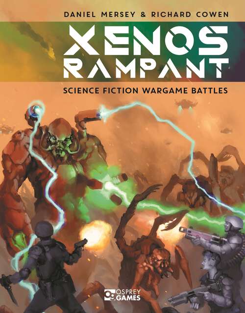Book cover of Xenos Rampant: Science Fiction Wargame Battles