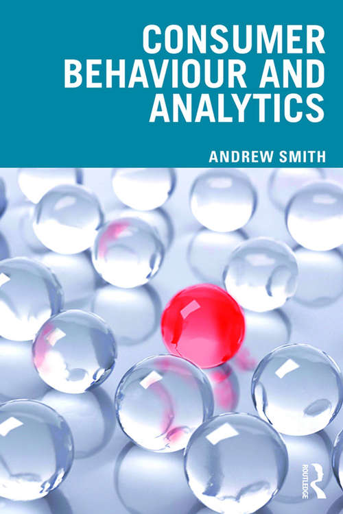 Book cover of Consumer Behaviour and Analytics: Data Driven Decision Making