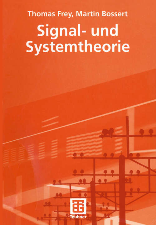 Book cover of Signal- und Systemtheorie (2004) (Informationstechnik)
