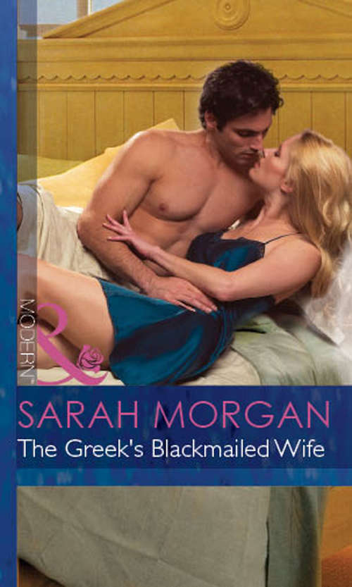 Book cover of The Greek's Blackmailed Wife (ePub First edition) (The Greek Tycoons #13)