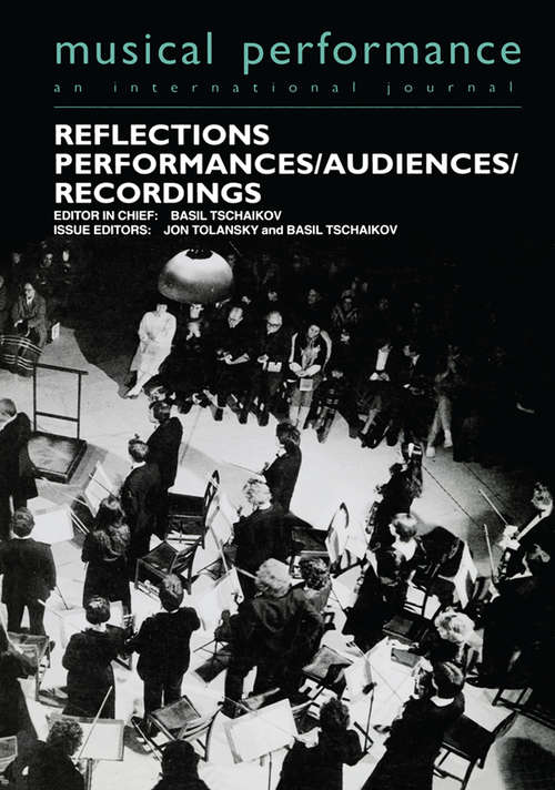 Book cover of Reflections: Performers/Audiences/Recordings (Musical Performance Ser.: Vols. 1, Pts. 1.)