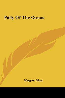 Book cover of Polly of the Circus