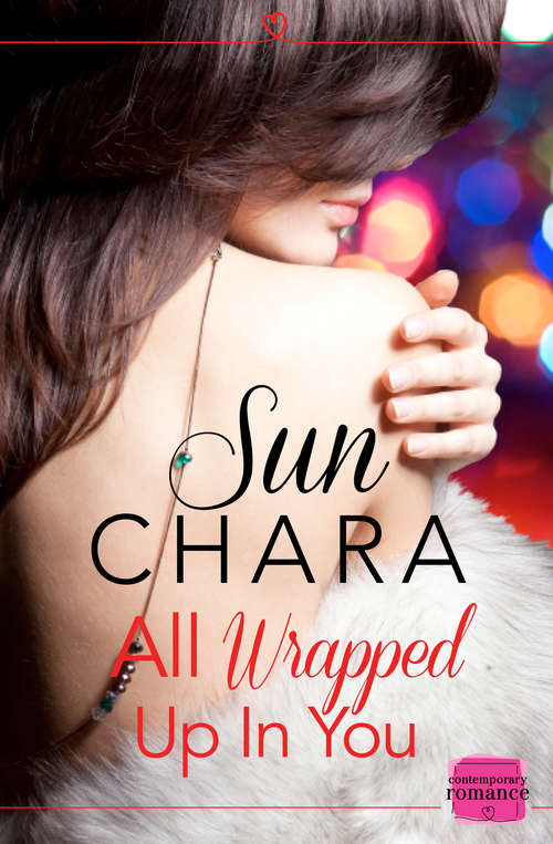 Book cover of All Wrapped Up in You: Harperimpulse Contemporary Romance (a Novella) (ePub edition)