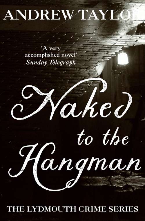 Book cover of Naked to the Hangman: The Lydmouth Crime Series Book 8 (Lydmouth Crime Series #8)