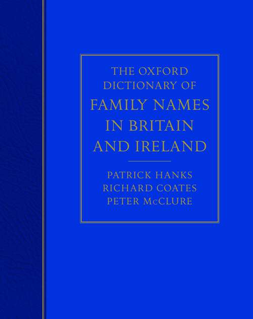 Book cover of The Oxford Dictionary of Family Names in Britain and Ireland