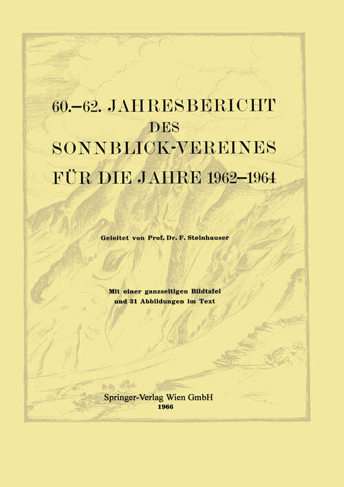 Book cover of 60.–62. Jahresbericht des Sonnblick-Vereines für die Jahre 1962–1964 (1966) (Jahresberichte des Sonnblick-Vereines: 1962-64)