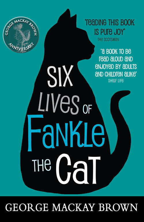 Book cover of Six Lives of Fankle the Cat (3) (Kelpies Ser.)