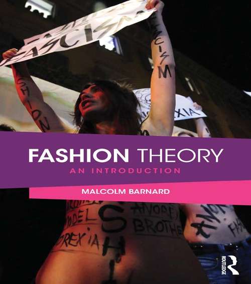 Book cover of Fashion Theory: An Introduction (Routledge Student Readers Ser. (PDF))