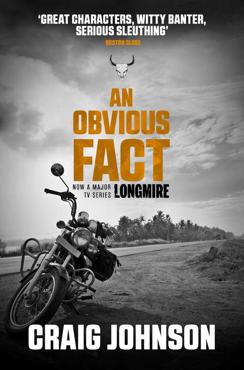 Book cover of An Obvious Fact: A Longmire Mystery (A Walt Longmire Mystery #13)