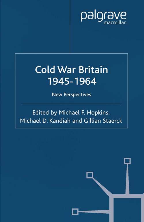 Book cover of Cold War Britain (2003) (Cold War History)