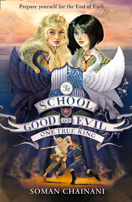 Book cover of One True King (ePub edition) (The School for Good and Evil #6)