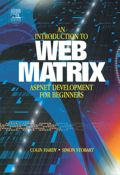 Book cover of Introduction to Web Matrix: ASP.NET Development for Beginners