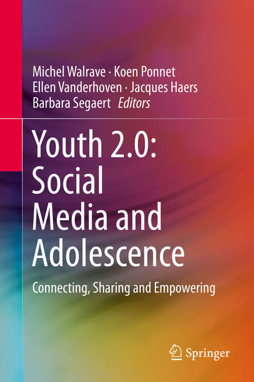 Book cover of Youth 2.0: Connecting, Sharing and Empowering (1st ed. 2016)