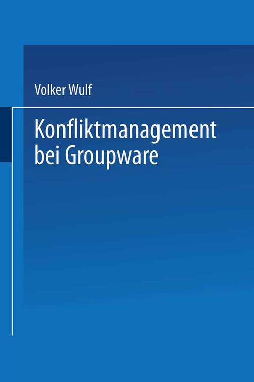 Book cover of Konfliktmanagement bei Groupware (1997)