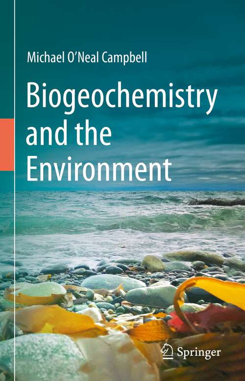 Book cover of Biogeochemistry and the Environment (2023)