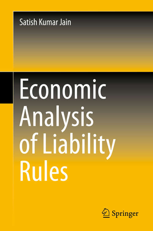 Book cover of Economic Analysis of Liability Rules (2015)