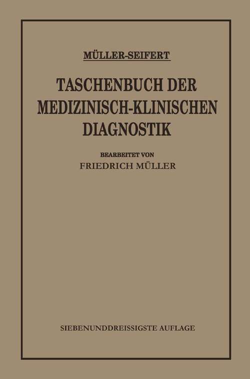 Book cover of Taschenbuch der Medizinisch-Klinischen Diagnostik (37. Aufl. 1937)